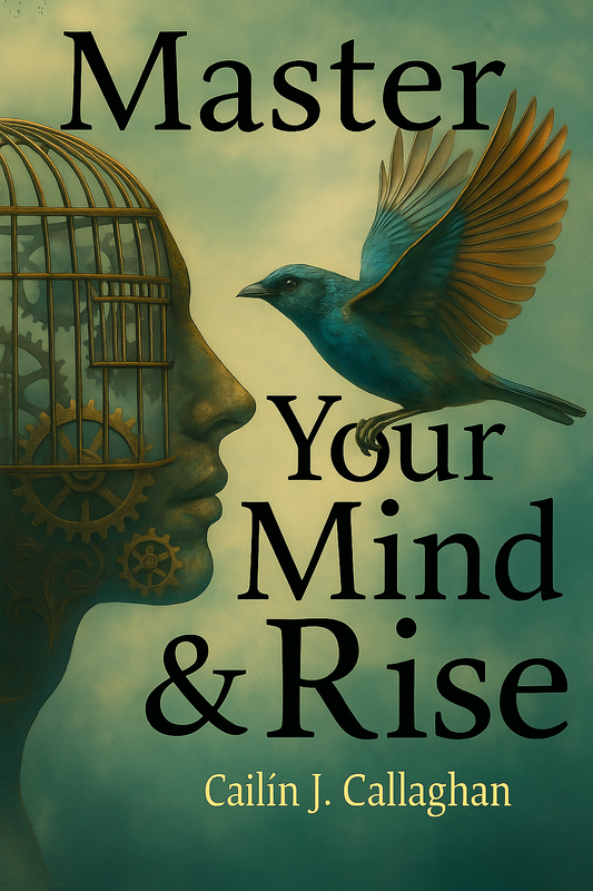 Master Your Mind & Rise